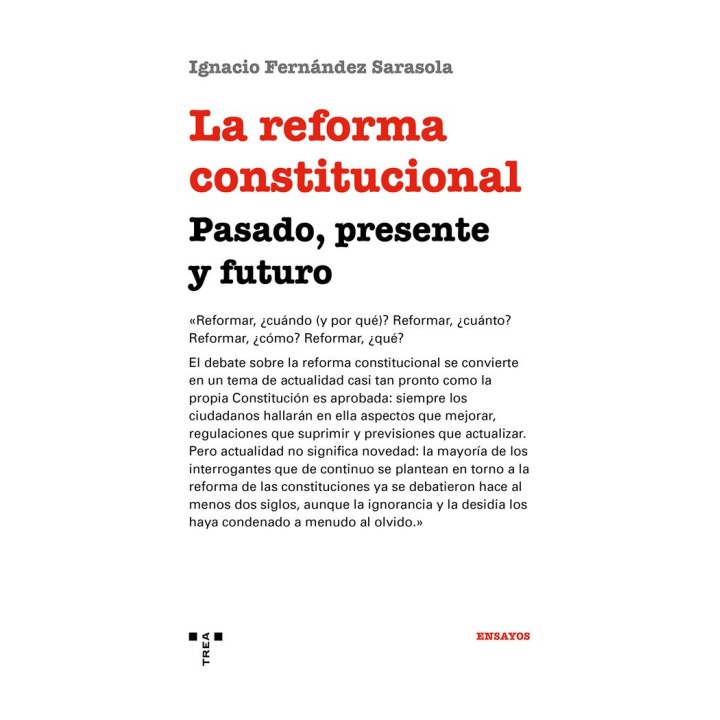 REFORMA CONSTITUCIONAL PASADO PRESENTE Y FUTURO,LA