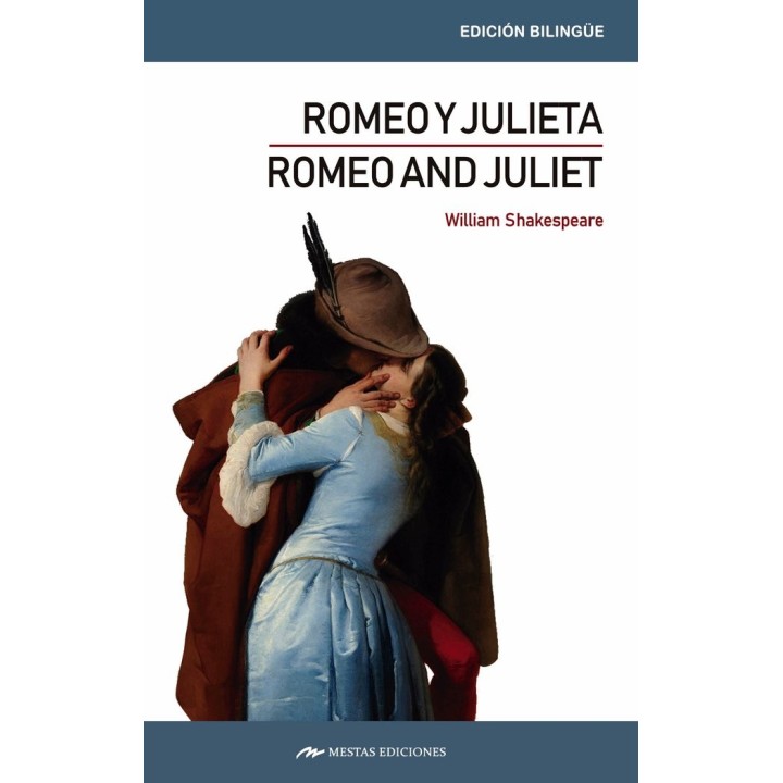 ROMEO AND JULIET / ROMEO Y JULIETA