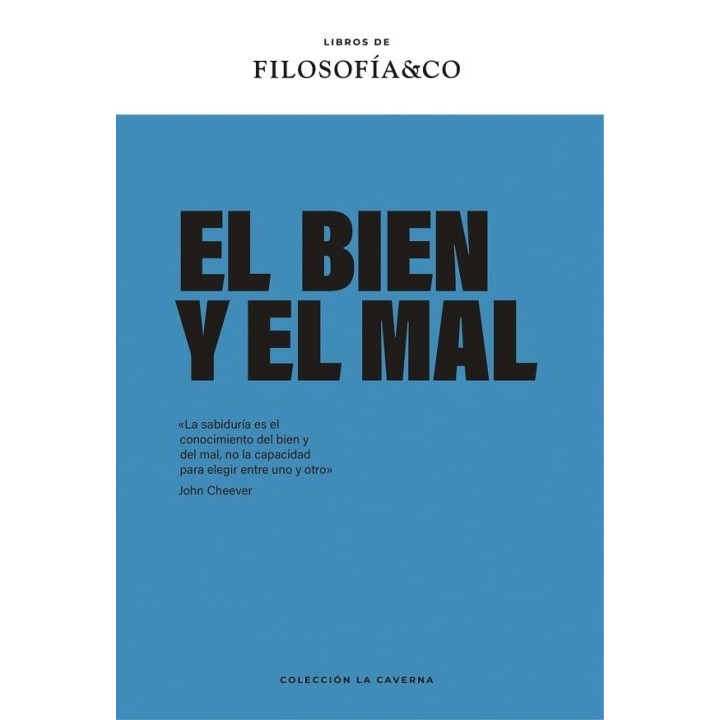 BIEN Y EL MAL,EL