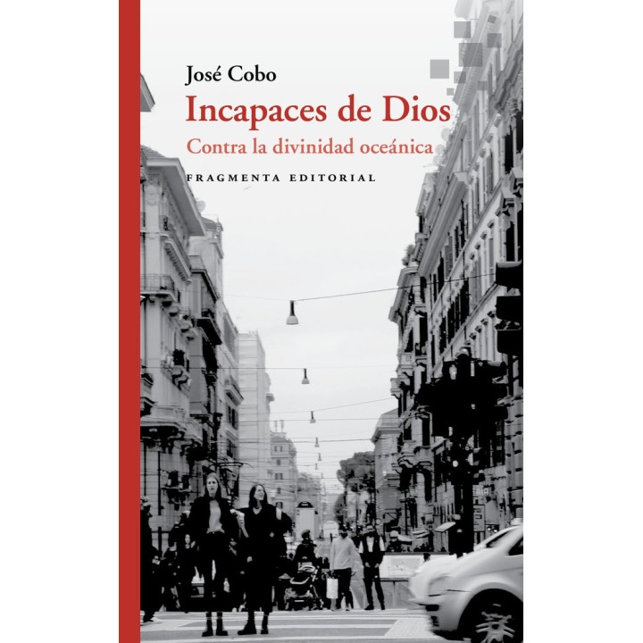INCAPACES DE DIOS