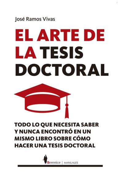 ARTE DE LA TESIS DOCTORAL,EL