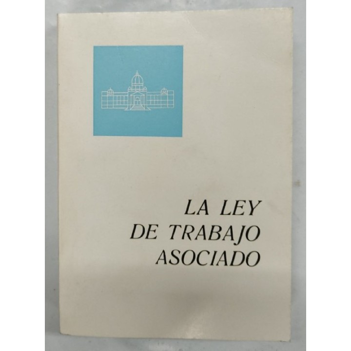 La ley de Trabajo Asociado