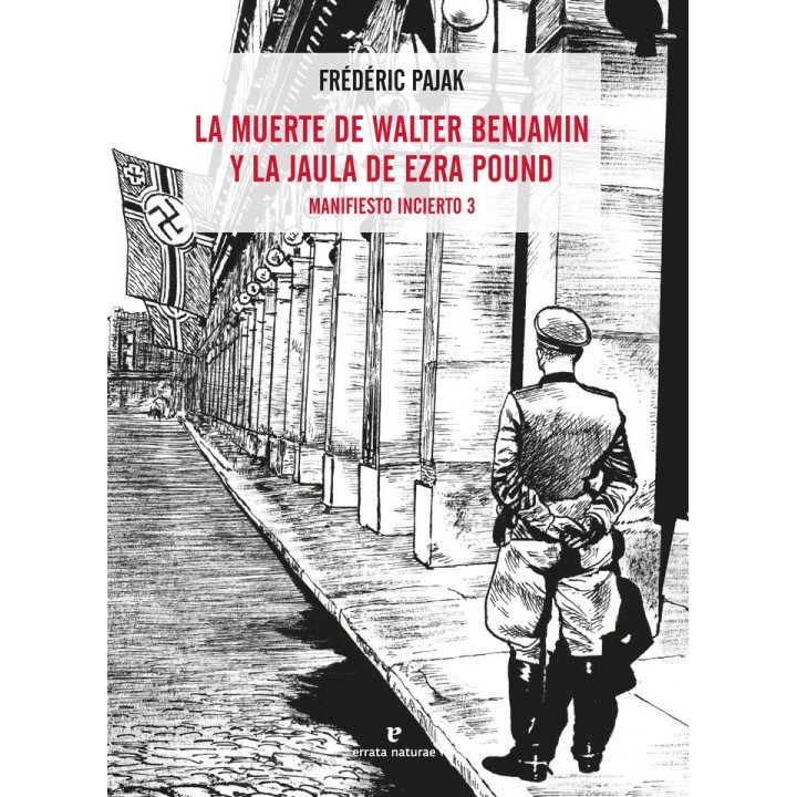 MUERTE DE WALTER BENJAMIN Y LA JAULA DE EZRA POUND,LA