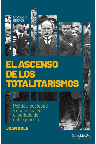 ASCENSO DE LOS TOTALITARISMOS,EL