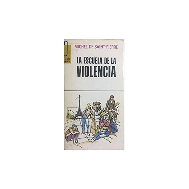 La escuela de la violencia