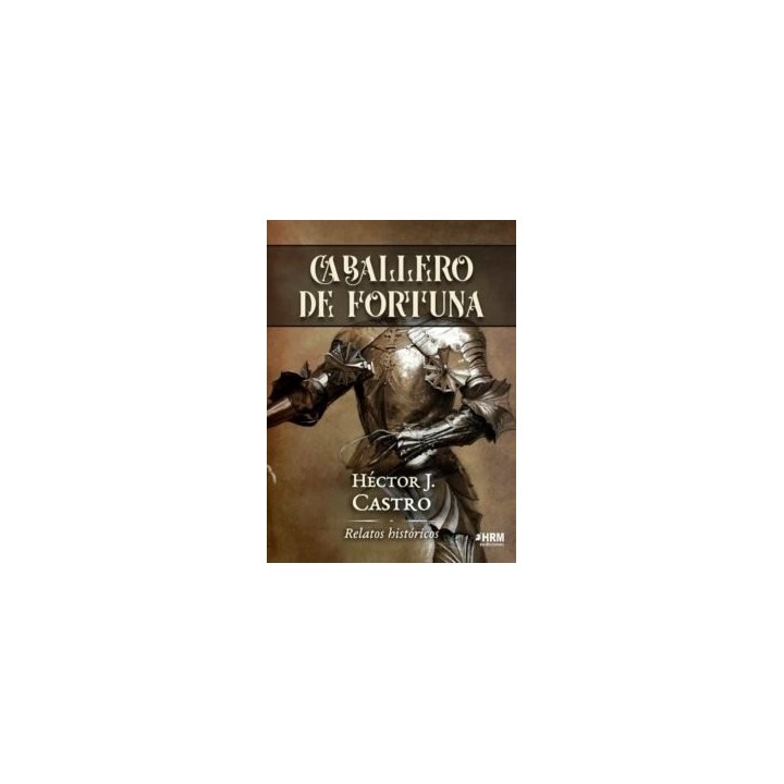CABALLERO DE FORTUNA