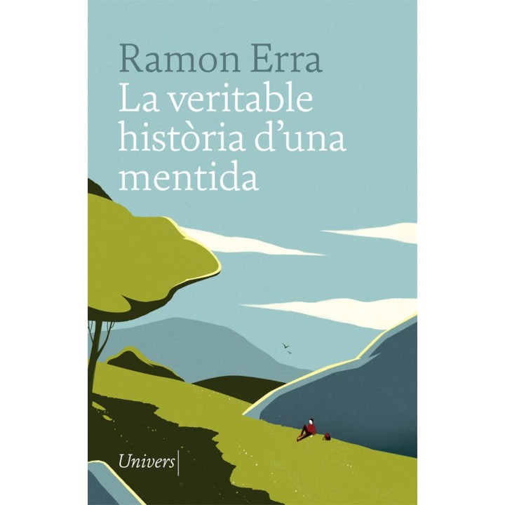 LA VERITABLE HISTORIA D'UNA MENTIDA