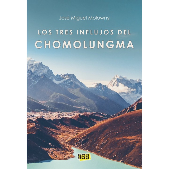 TRES INFLUJOS DEL CHOMOLUNGMA,LOS