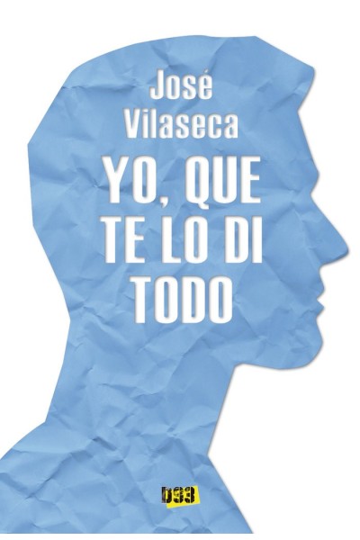 YO QUE TE LO DI TODO