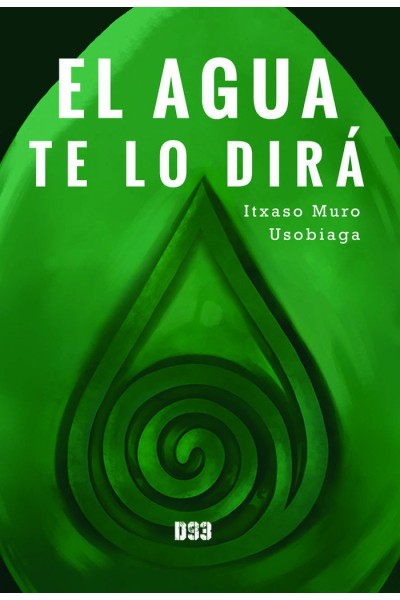 EL AGUA TE LO DIRA