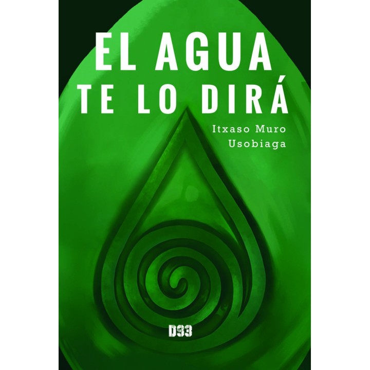 EL AGUA TE LO DIRA