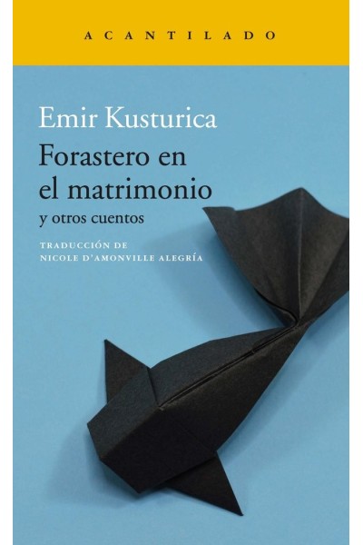 FORASTERO EN EL MATRIMONIO Y OTROS CUENTOS