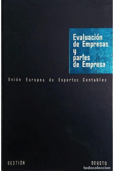 Evaluación de empresas y partes de empresa. Reglas Formuladas por la comision Especial UEC