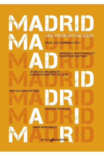 MADRID UNA VISION ACTUALIZADA