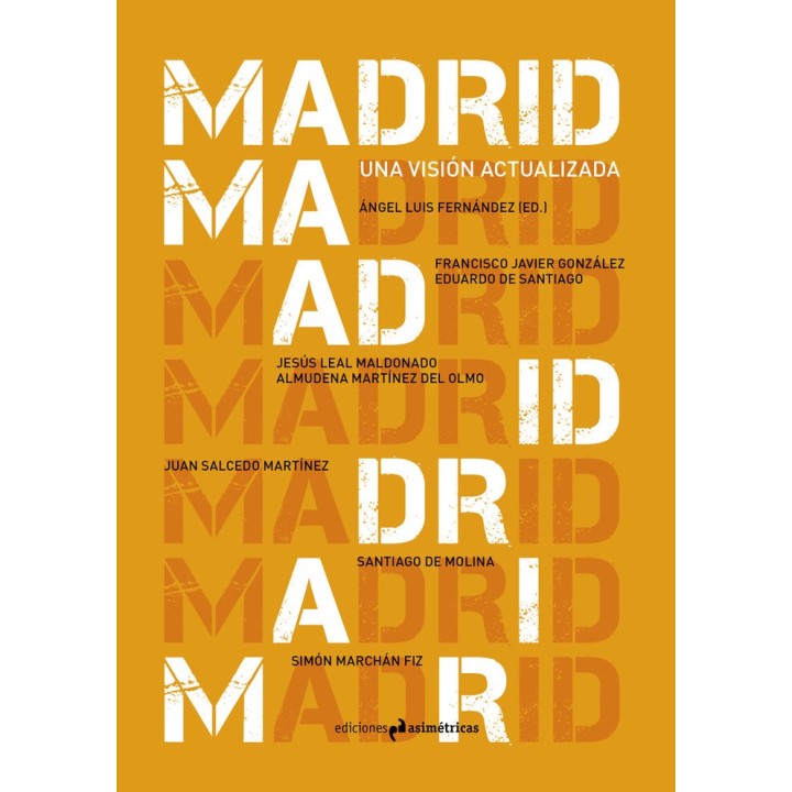 MADRID UNA VISION ACTUALIZADA