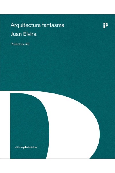 ARQUITECTURA FANTASMA