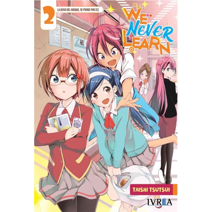 WE NEVER LEARN 2