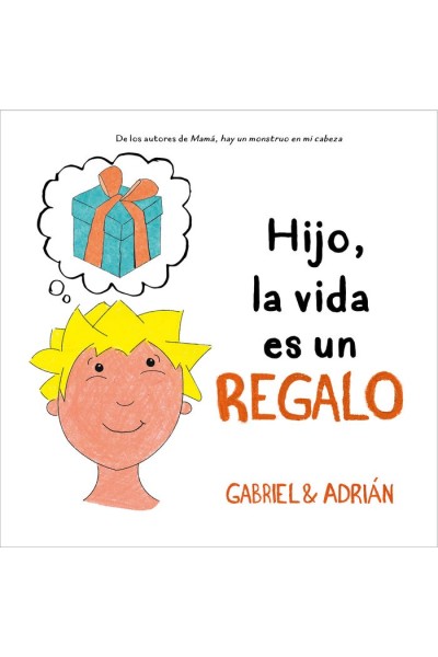 HIJO, LA VIDA ES UN REGALO ( 3)