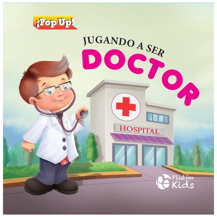 JUGANDO A SER DOCTOR
