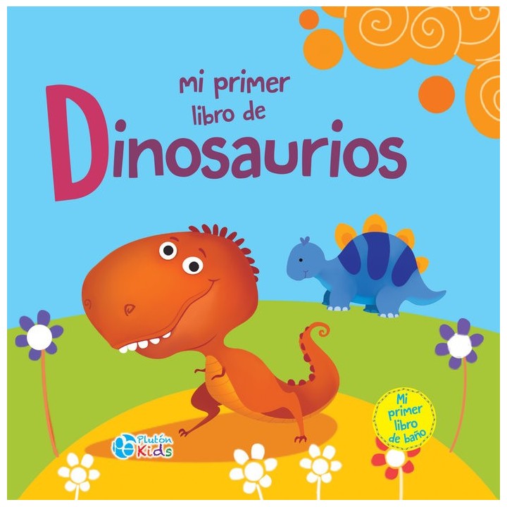 MI PRIMER LIBRO DE DINOSAURIOS