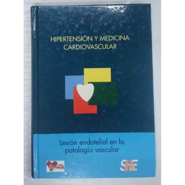 Hipertension y Medicina Cardiovascular. HTA y Medicina Cardiovascular Volumen I