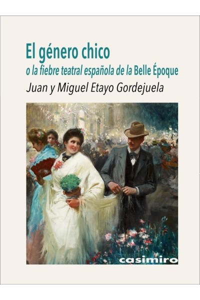 GENERO CHICO,EL