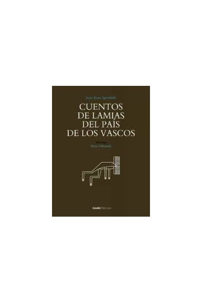CUENTOS DE LAMIAS DEL PAIS DE LOS VASCOS