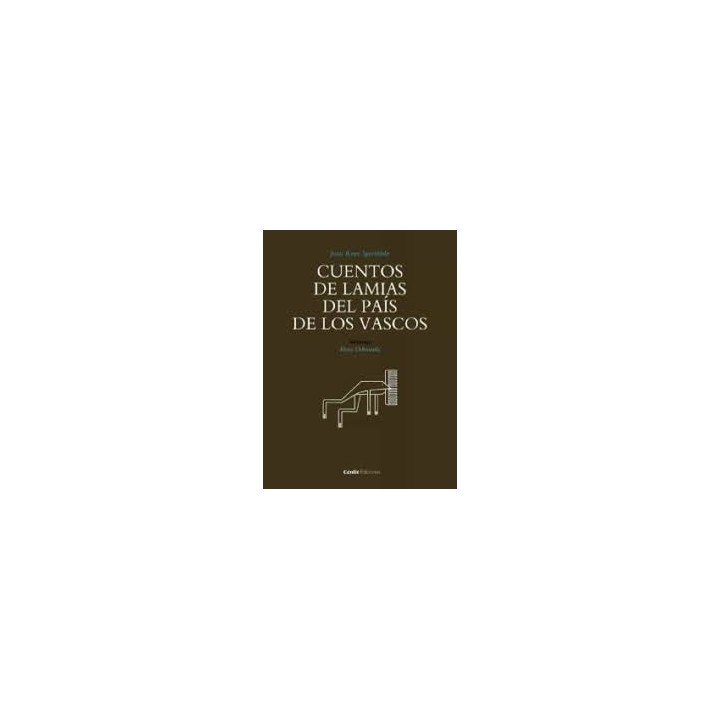 CUENTOS DE LAMIAS DEL PAIS DE LOS VASCOS