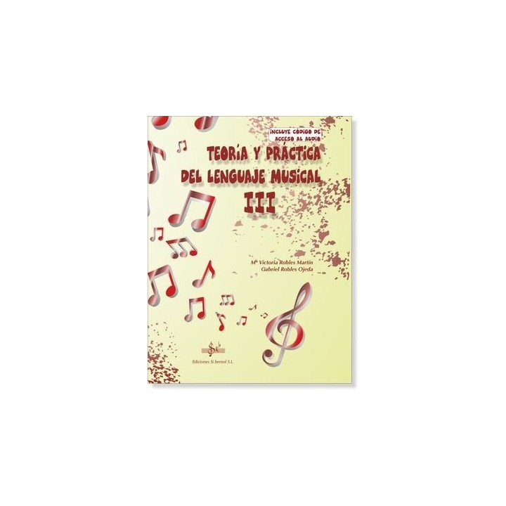 TEORIA Y PRACTICA DEL LENGUAJE MUSICAL 3
