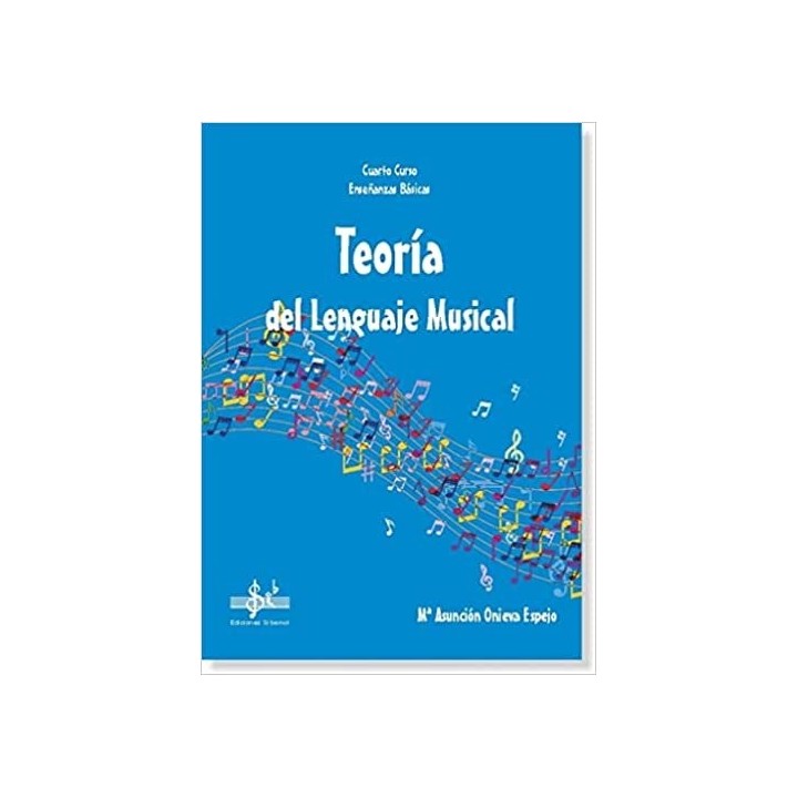 TEORIA DEL LENGUAJE MUSICAL 4º