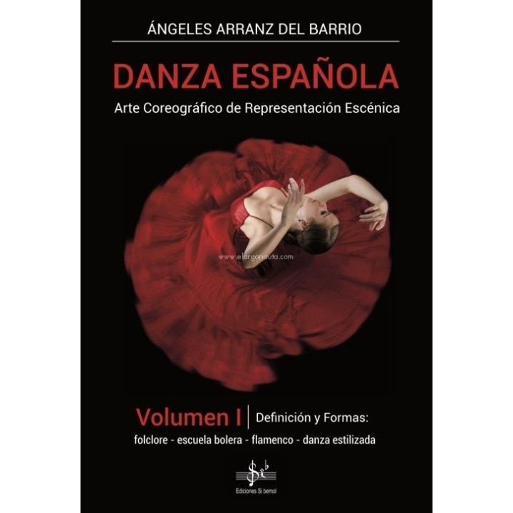 DANZA ESPAÑOLA VOL.I DEFINICION Y FORMA