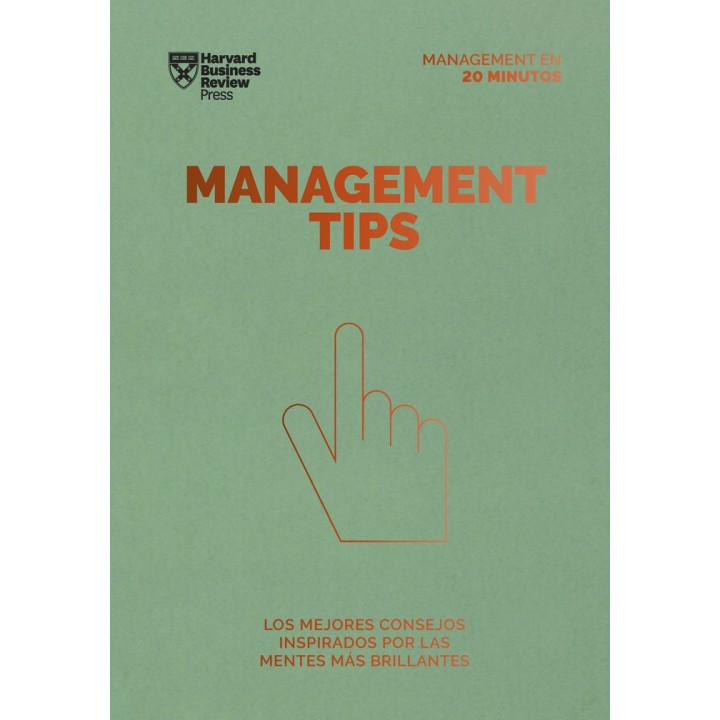 MANAGEMENT TIPS SERIE MANAGEMENT EN 20 MINUTOS