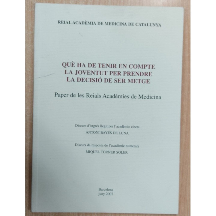 Que ha de tenir en compte la joventut per prende la decisio de ser metge
