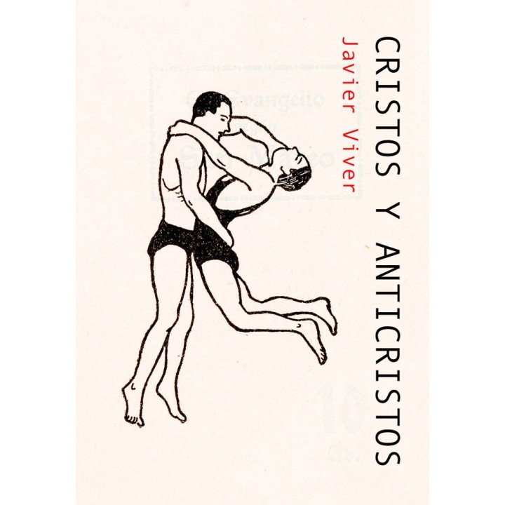 CRISTOS Y ANTICRISTOS
