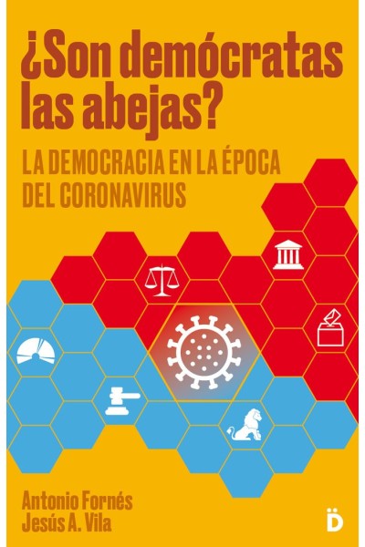 SON DEMOCRATAS LAS ABEJAS