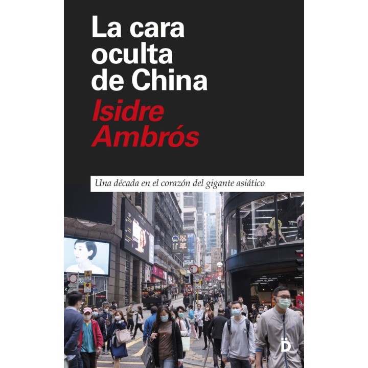 CARA OCULTA DE CHINA,LA
