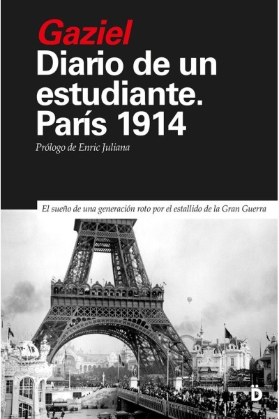 DIARIO DE UN ESTUDIANTE PARIS 1914 NE