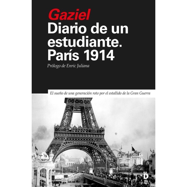 DIARIO DE UN ESTUDIANTE PARIS 1914 NE