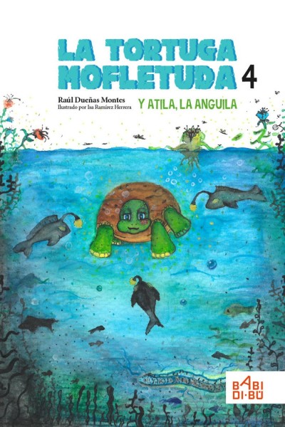 TORTUGA MOFLETUDA Y ATILA LA ANGUILA,LA