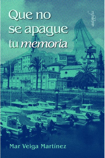 QUE NO SE APAGUE TU MEMORIA