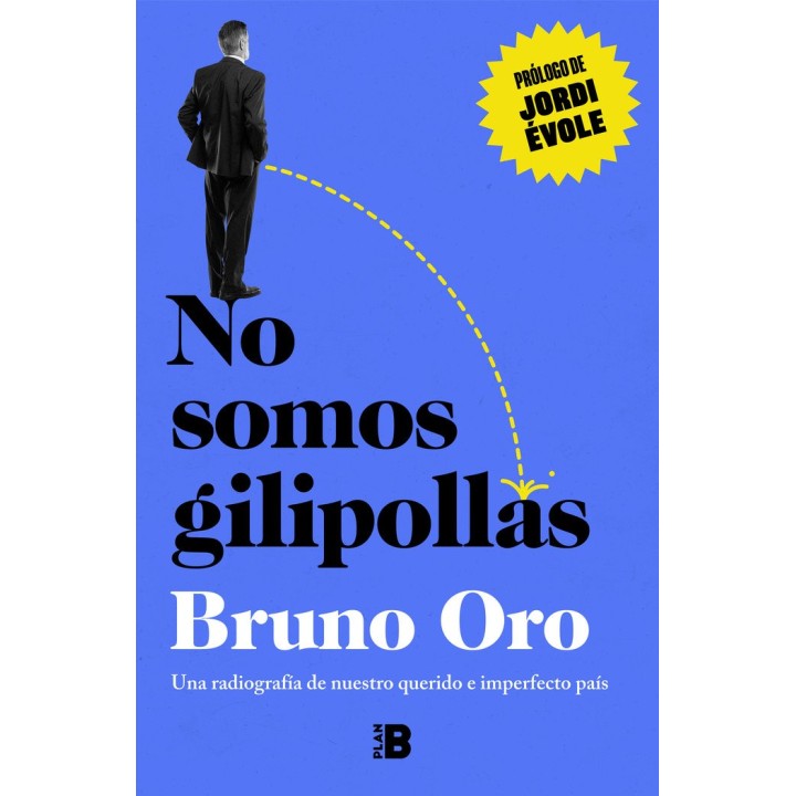 NO SOMOS GILIPOLLAS