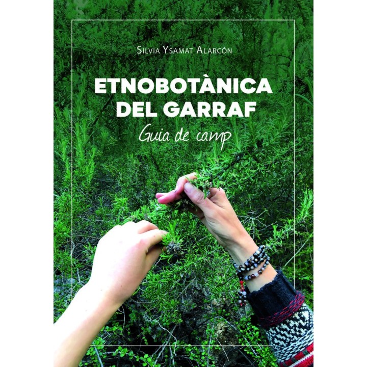ETNOBOTANICA DEL GARRAF GUIA DE CAMP