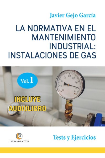 NORMATIVA EN EL MANTENIMIENTO INDUSTRIAL,LA