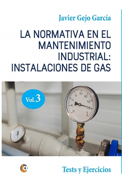 NORMATIVA EN EL MANTENIMIENTO INDUSTRIAL INSTALACIONES