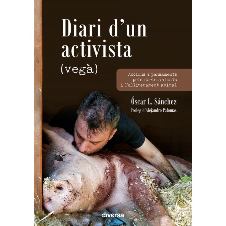 DIARI DUN ACTIVISTA VEGA