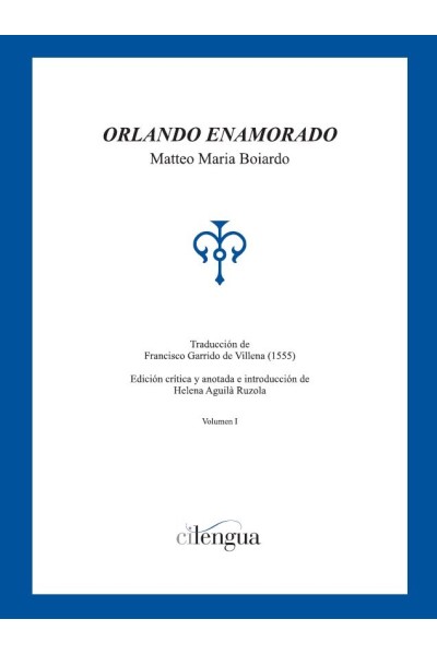 ORLANDO ENAMORADO MATTEO MARIA BOIARDO 2 VOL
