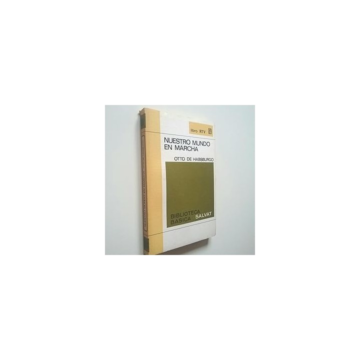 Nuestro mundo en marcha