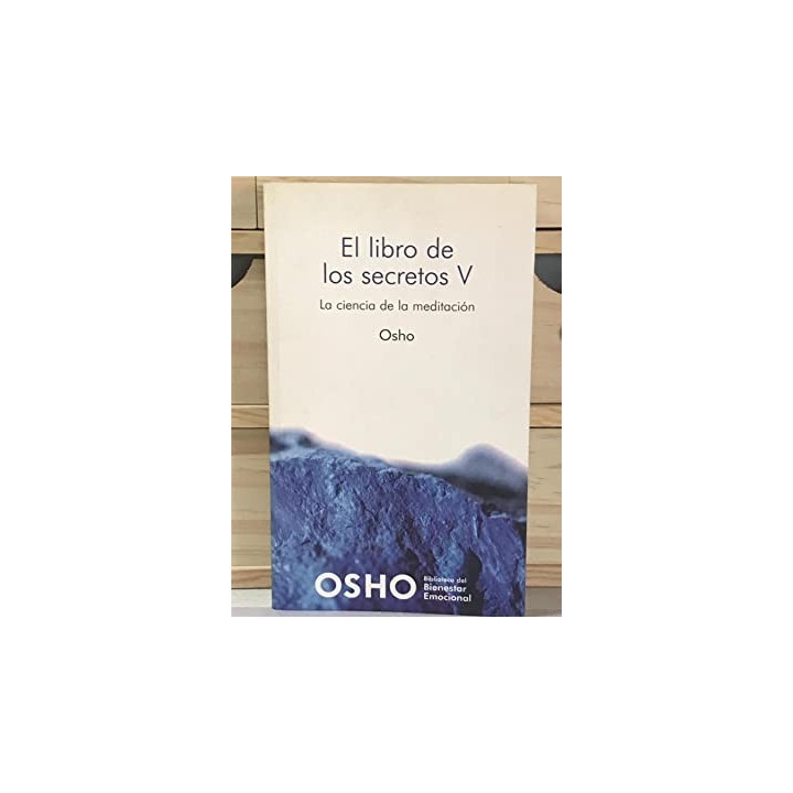 El Libro de los secretos V :La ciencia de la meditación