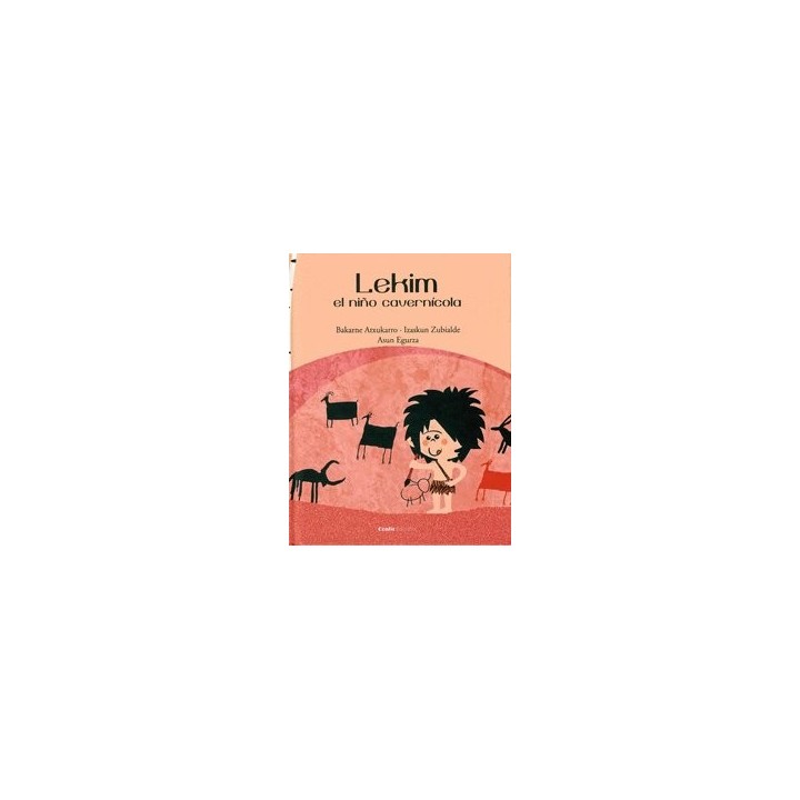 LEKIM, EL NIÑO CAVERNICOLA