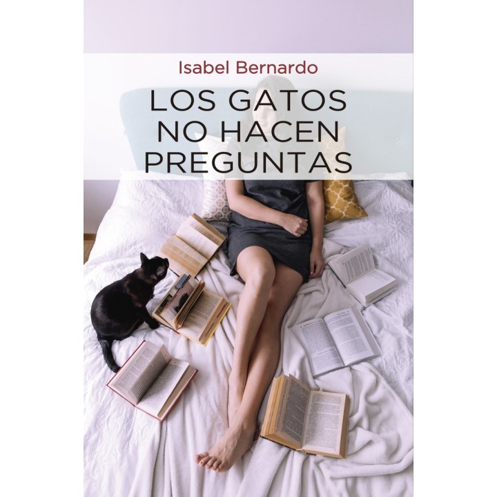 LOS GATOS NO HACEN PREGUNTAS